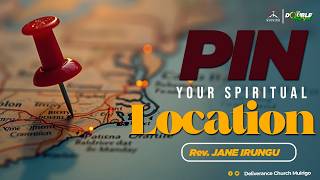 Pin Your Spiritual Location (Genesis 3:8-10) || Rev. Jane Irungu  || 30th August 2026