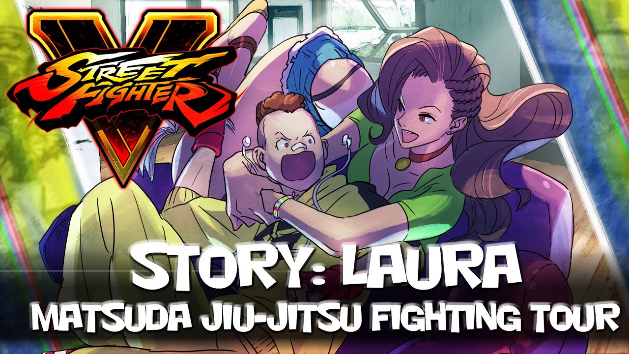 Street Fighter V (PS4) - Story: Laura, Matsuda Jiu-Jitsu Fighting Tour