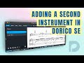 Adding a second instrument | Getting Started with Dorico SE