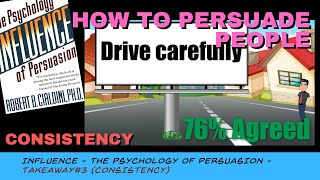 Book takeaway #3 - Consistency (Influence - The psychology of persuasion)
