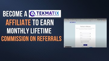 Become a TekMatix Affiliate To Earn Monthly Lifetime Commission on Referrals