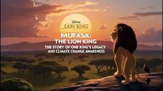 Lessons From The Pride Lands Mufasa And Simbas Bond