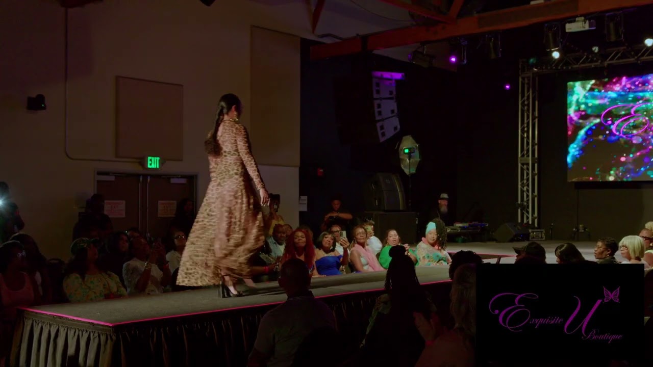 Exquisite U Boutique Full Be Exquisite Fashion Show Runway Walk 6-22-25