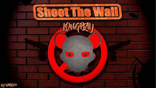 Shoot The Wall | Longplay