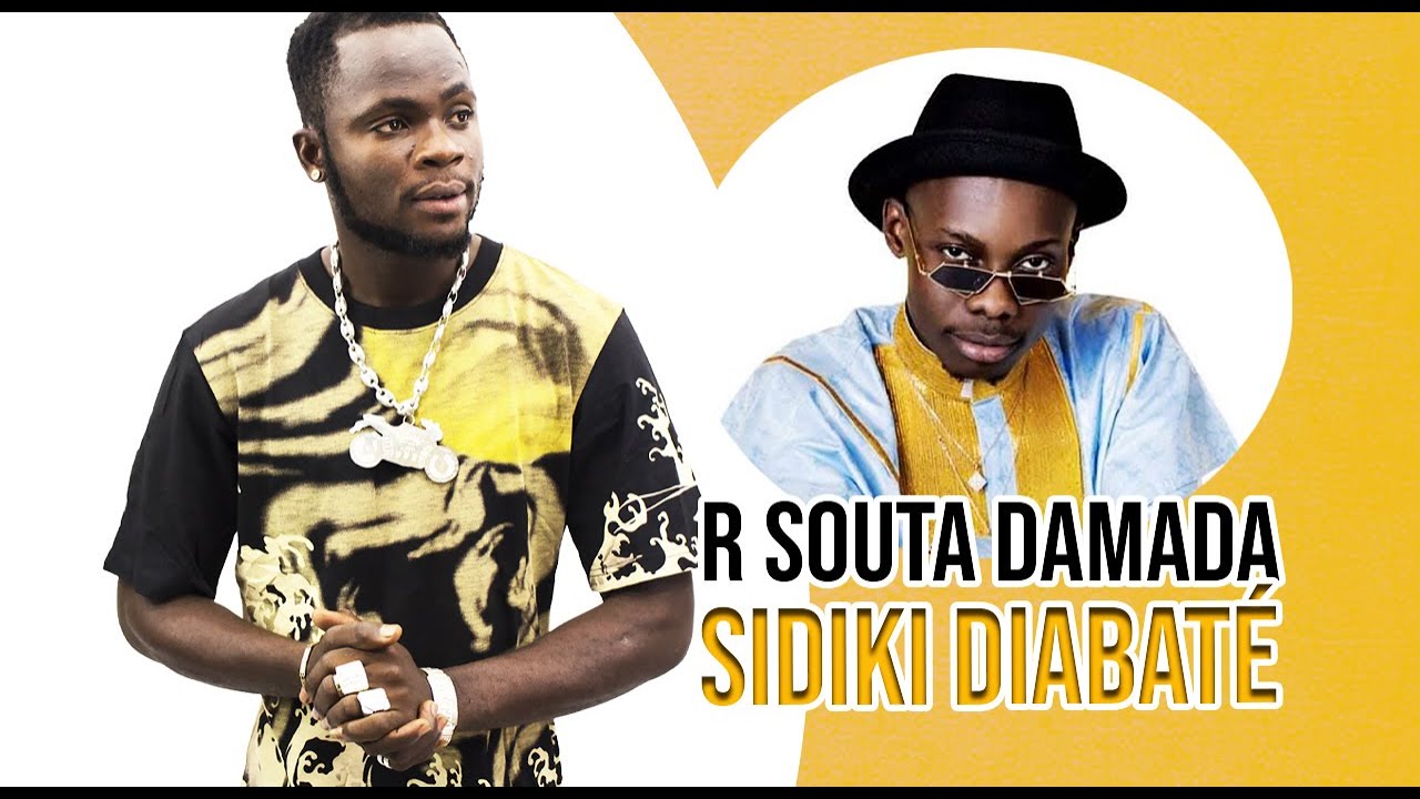 R Souta Damada - Sidiki Diabaté (Officiel 2020)