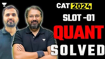 CAT 2024 Slot 1: Accurate Quants Questions Solved!!