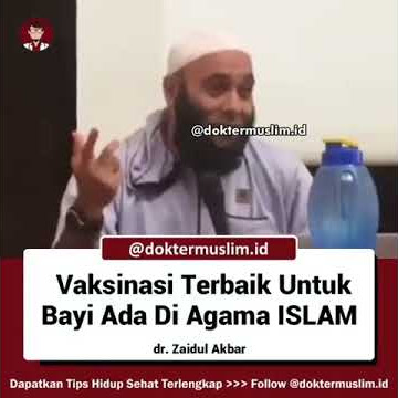 VAKSINASI ISLAMI. - DR. ZAIDUL AKBAR
