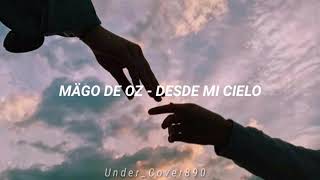 Mägo de Oz - Desde Mi Cielo; Lyrics | letra