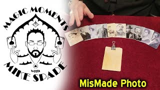 Magic Moments with Mike Spade - MisMade Photo