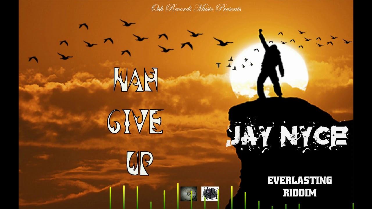 Jay Nyce - Nah Give Up