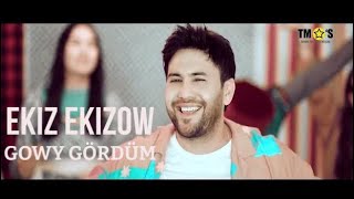 EKIZ EKIZOW - Gowy Gördüm | Türkmen Klip 2023