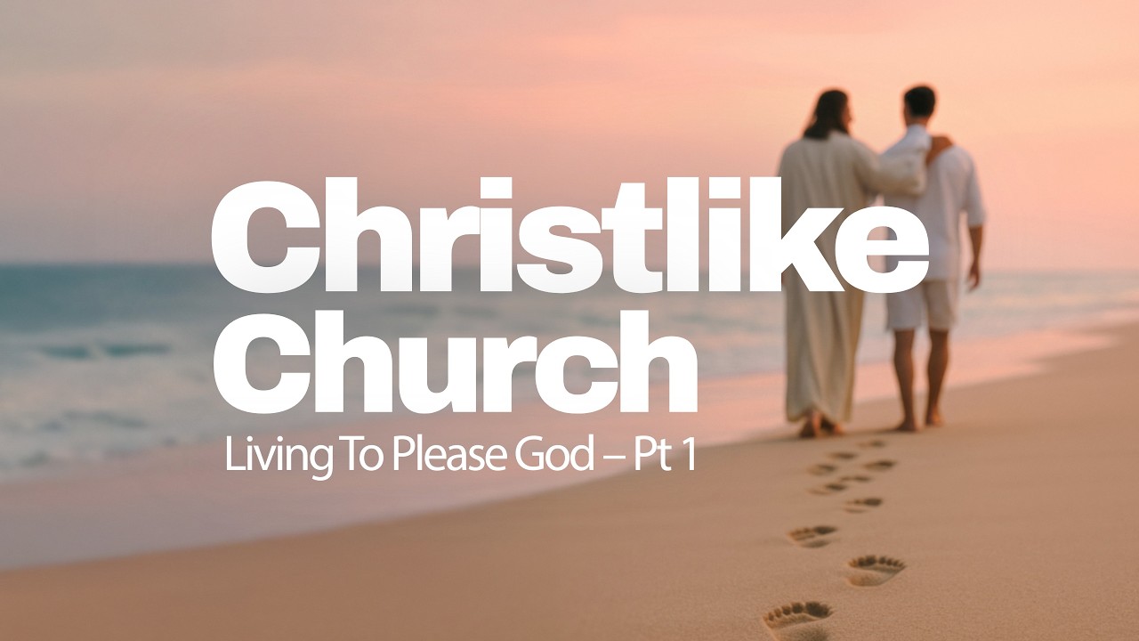 Christlike Church (Living To Please God – Pt 1) | Favour House Church - Live | 4 Oct 2026 - 10:30am