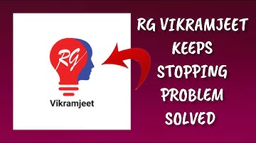 How To Solve RG Vikramjeet App Keeps Stopping Problem || Rsha26 Solutions