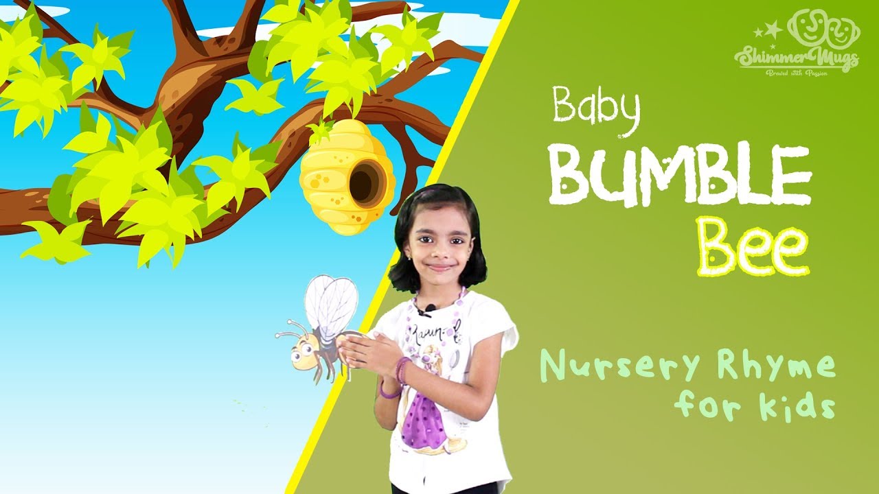 Baby Bumble Bee - Nursery Rhyme with Lyrics and Music