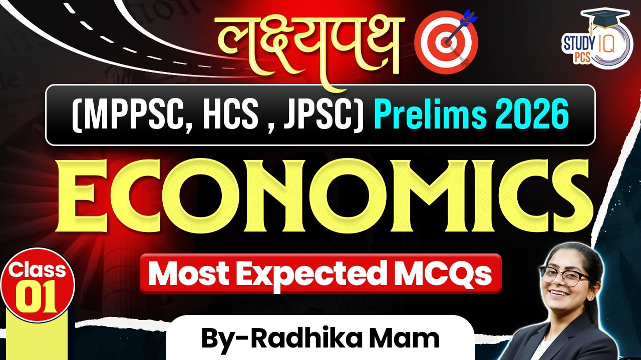 Prelims 2026 Economics MCQ 🔥 | MPPSC HCS JPSC | Most Expected Questions | Class 01 | BY Radhika Mam