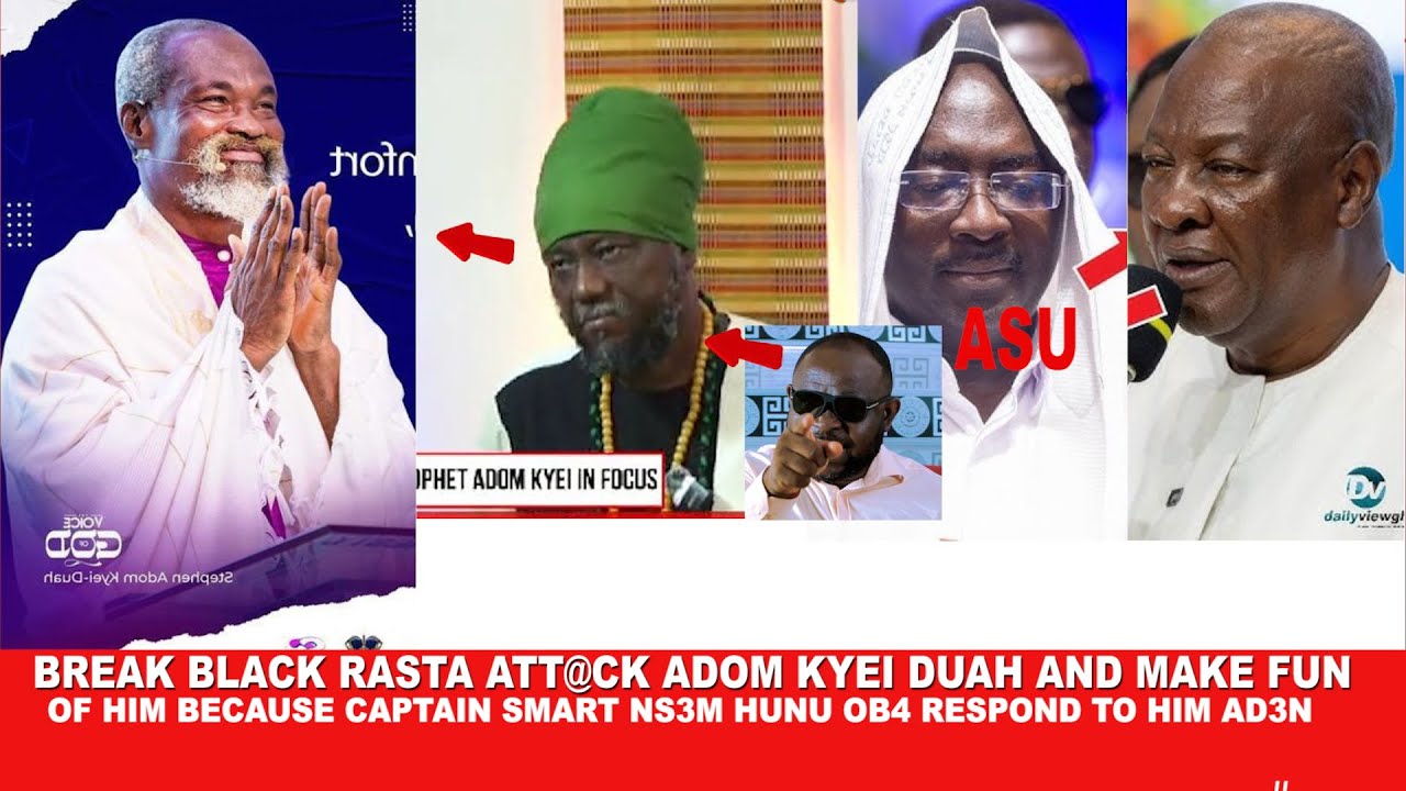 Break Black Rasta att@ck Adom Kyei Duah and make fun of him because of ...