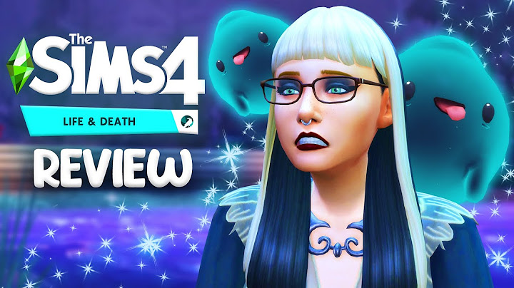A Furious Review of The Sims 4 Life & Death