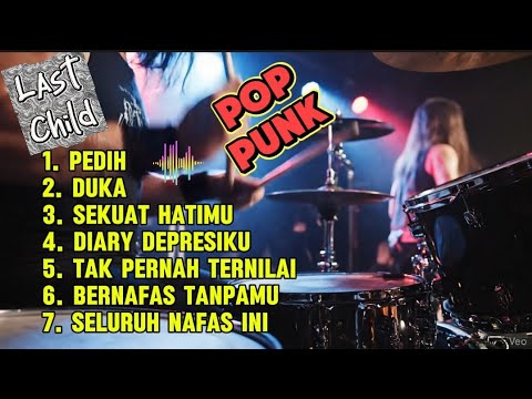Last Child Cover Pop Punk | Full Album Terhits Versi Punk Rock