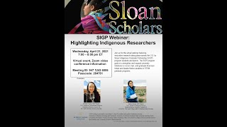 SIGP Webinar Highlighting Indigenous Researchers