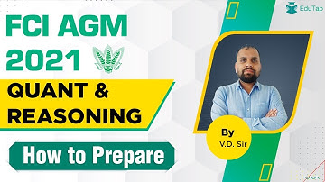 FCI AGM 2021 |  Quant & Reasoning | How to Prepare?