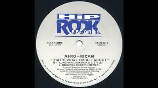 Afro-Rican - That's What I'm All About (Lunchpail Mix M.P.B.T. Style)