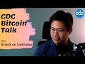 Bitcoin Talk #75 : Attack on Lightning (22/06/2021) - [THAI]