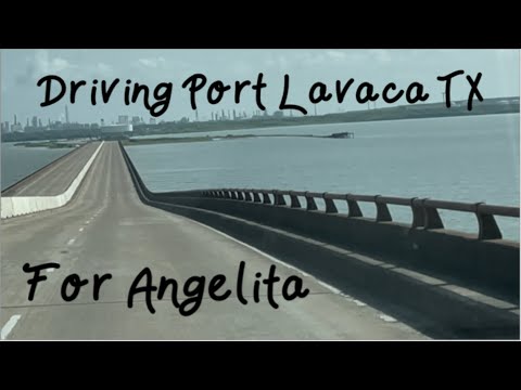 Driving Through Port Lavaca Texas