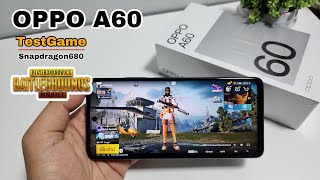 OPPO A60 TestGame PubgMobile มือถือรุ่นใหม่! ราคา 5,999 บาท