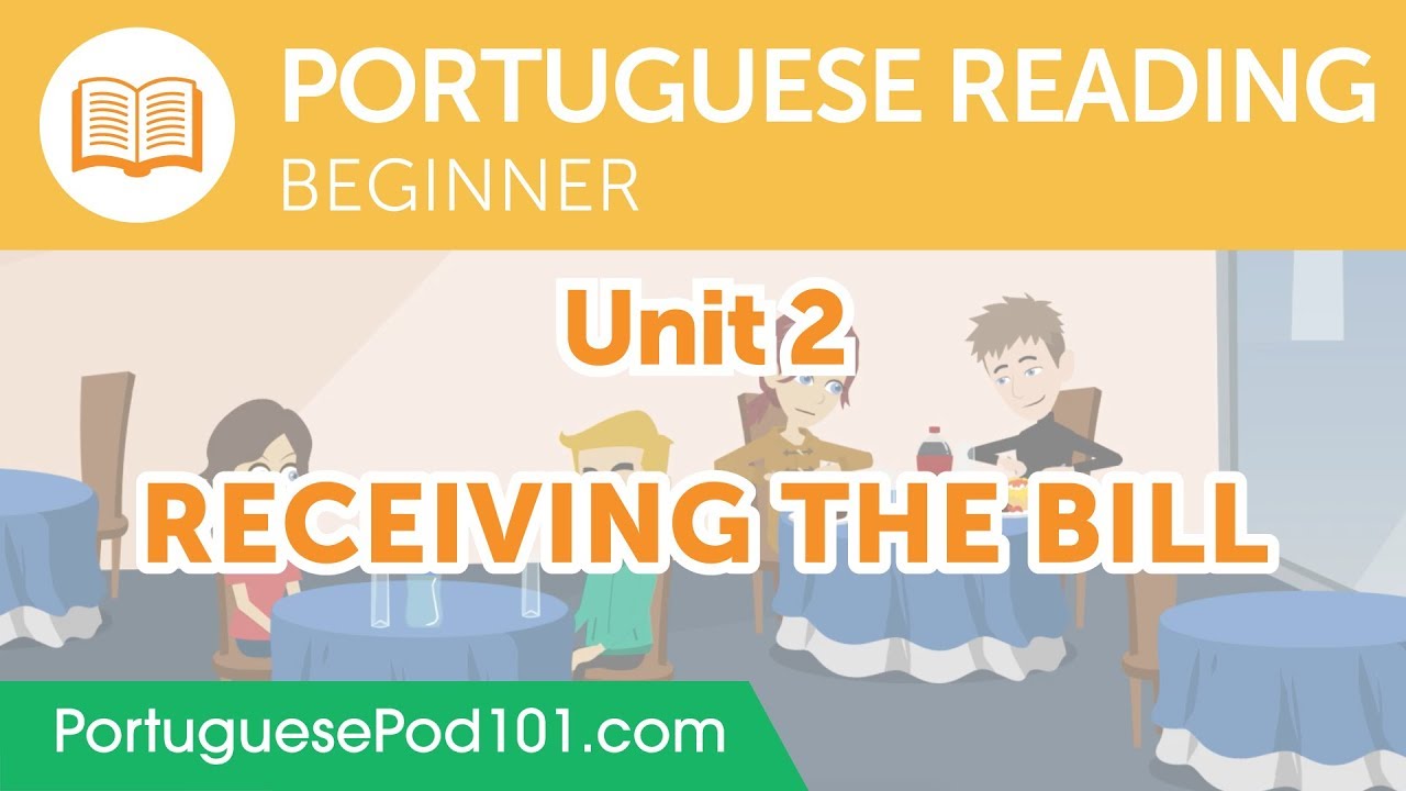 ⁣Portuguese Beginner Reading Practice - Receiving the Bill