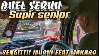 DUEL SERUU ANTAR SUPIR SENIOR!! MURNI FEAT MAKARO SALING SALIP DILINTASAN