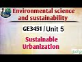 Sustainable Urbanization in Environmental science and sustainability tamil||GE3451||EVSS.