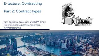 Puchasing & Supply Management: Contracting (Part 2 : Contract types)