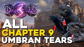 Bayonetta 3 All Chapter 9 Tears Of Blood Locations