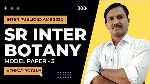 Inter Model Papers | Sr Inter Botany Model Paper - 3 | Sr Botany Model Paper