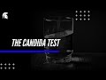 The Candida Test