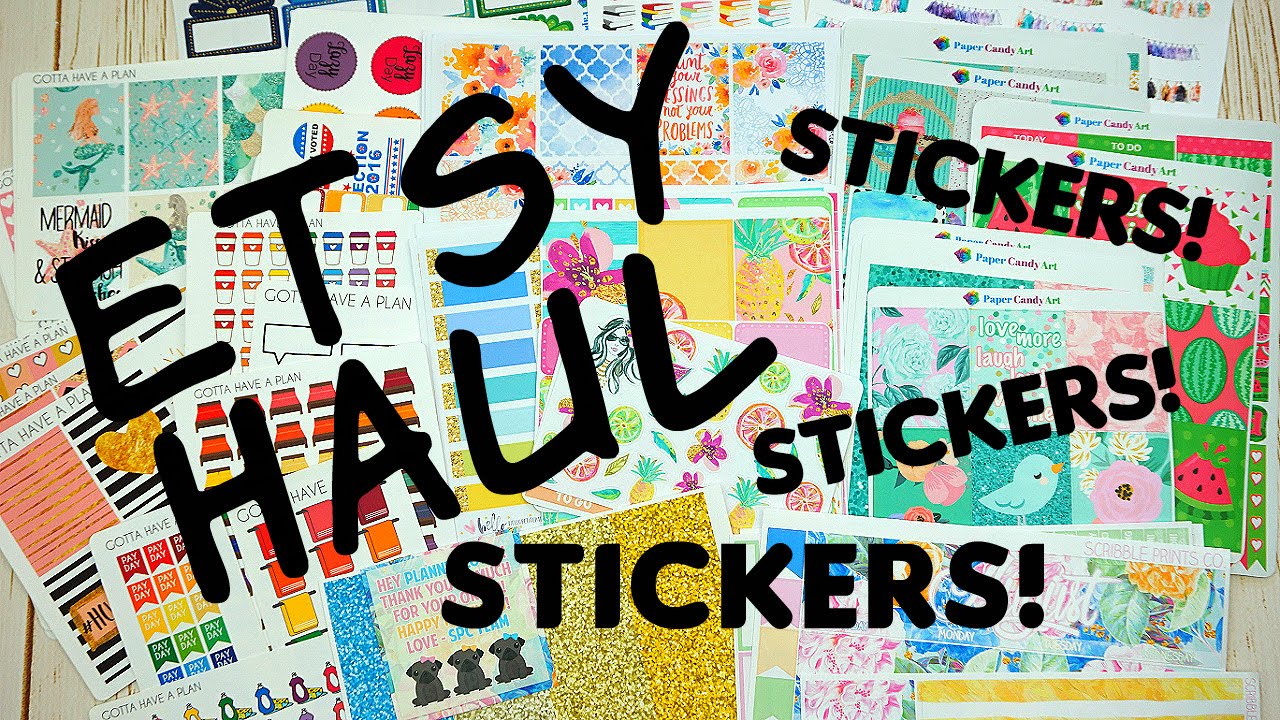 Etsy Sticker Haul! So Many Planner stickers! YouTube