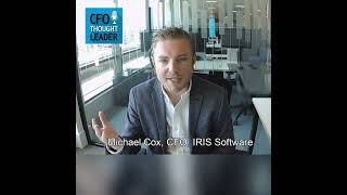 Maximizing M&A's Speed to Value   Michael Cox, CFO, IRIS Software