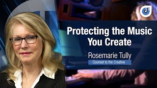 Protecting the Music You Create | Masterclass |  | Rosemarie Tully | IMSTA Online 2022