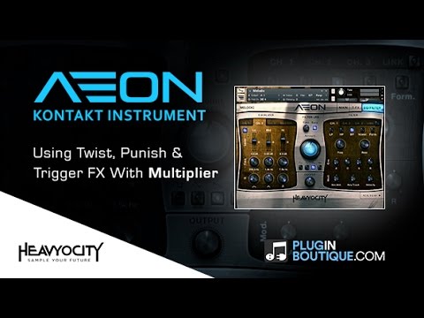 AEON Melodic Kontakt Instrument - Using Punish, Twist & Trigger Features