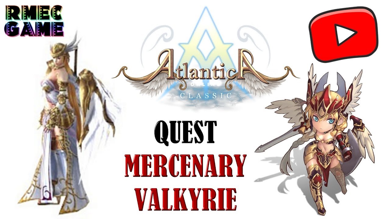 Quest Mercenary Valkyrie (Morrigan) - Atlantica Online - YouTube