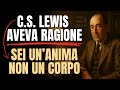 Tu sei un’anima, non solo un corpo – ecco perché la tua vita è più di quello che pensi