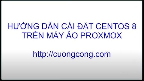 Hướng dẫn cài đặt centos 8 trên vmware