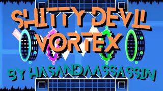 [VERIFIED] Sh*tty Devil Vortex by GDCasanova 100% (Sh*tty Demon) [NR] Geometry Dash