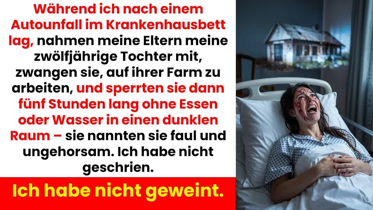 Meine Eltern Misshandelten Meine Tochter, Während Ich Im Krankenhaus Lag – Aber Ich Schwieg Nich