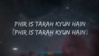Har Kisi ko - Arijit Singh (Lyrics) | Lyrical Bam Hindi❤️