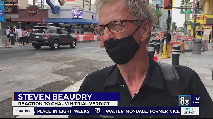 Las Vegas locals, visitors react to Derek Chauvin verdict