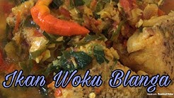 Ikan Woku Blanga/masakan manado/rasanya top markotop - Durasi: 7.22. 