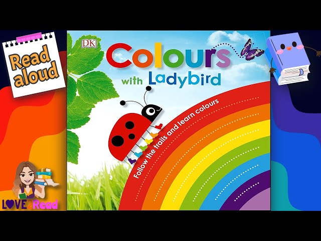 Colours with a Ladybird 🌈 🐞 Bedtime Stories for Toddlers - YouTube