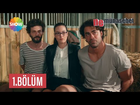 Ne Münasebet 1. Bölüm (HD)