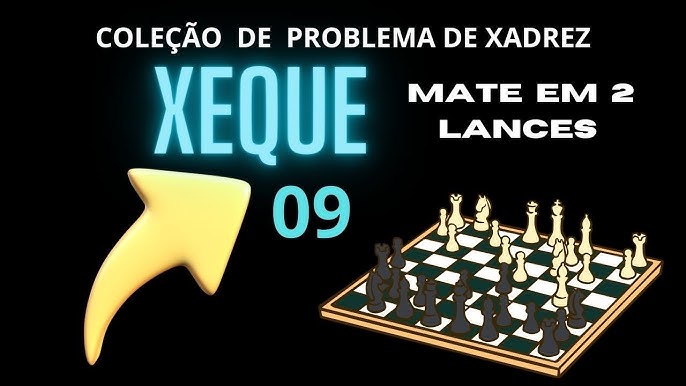 XADREZ HOJE AMANHÃ SEMPRE XEQUE MATE EM 3 LANCES JOGAM AS PRETAS E VENCEM  01 